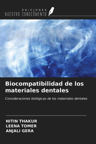 Biocompatibilidad de los materiales dentales