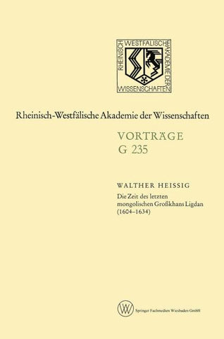 Die Zeit des letzten mongolischen Großkhans Ligdan (1604–1634)