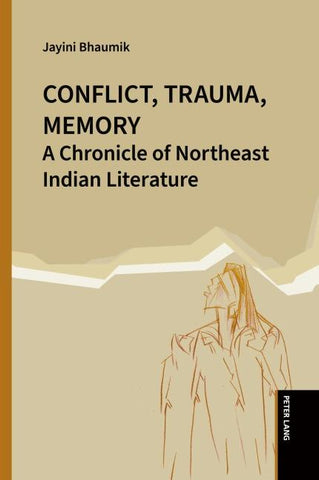 Conflict, Trauma, Memory