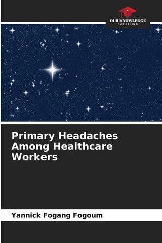 Primary Headaches Among Healthcare Workers