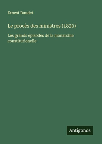Le procès des ministres (1830)