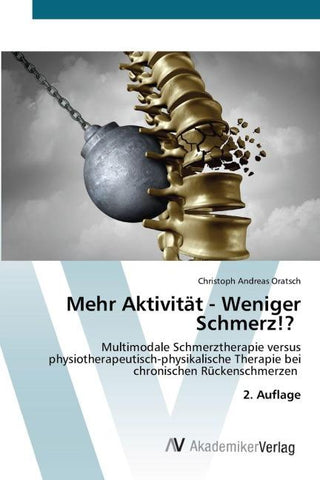 Mehr Aktivität - Weniger Schmerz!?