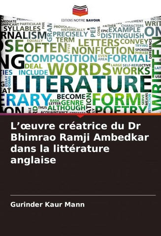 L'¿uvre créatrice du Dr Bhimrao Ramji Ambedkar dans la littérature anglaise