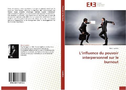L'influence du pouvoir interpersonnel sur le burnout