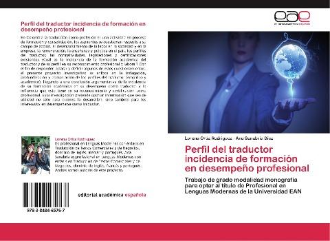 Perfil del traductor incidencia de formación en desempeño profesional