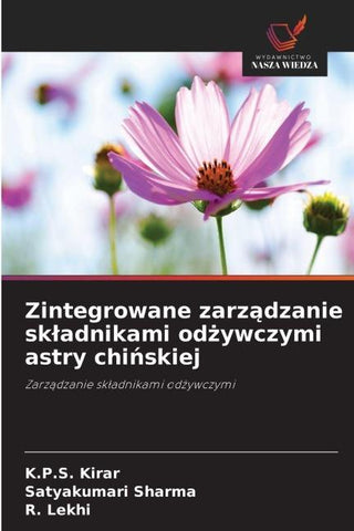 Zintegrowane zarz¿dzanie sk¿adnikami od¿ywczymi astry chi¿skiej