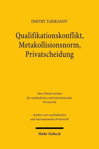 Qualifikationskonflikt, Metakollisionsnorm, Privatscheidung