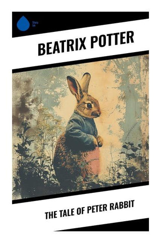 The Tale of Peter Rabbit
