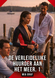 De Verleidelijke Huurder aan het Meer. 1