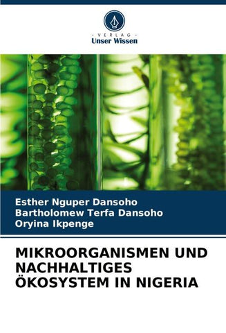 MIKROORGANISMEN UND NACHHALTIGES ÖKOSYSTEM IN NIGERIA