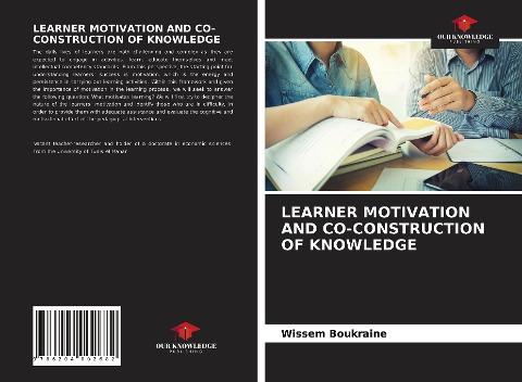 LEARNER MOTIVATION AND CO-CONSTRUCTION OF KNOWLEDGE
