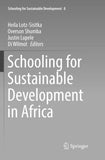 Schooling for Sustainable Development in Africa