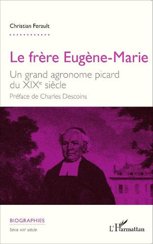 Le frère Eugène-Marie