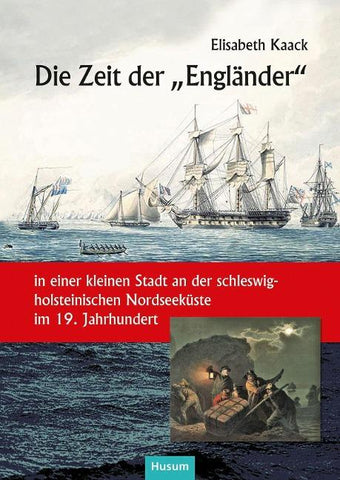 Die Zeit der „Engländer“