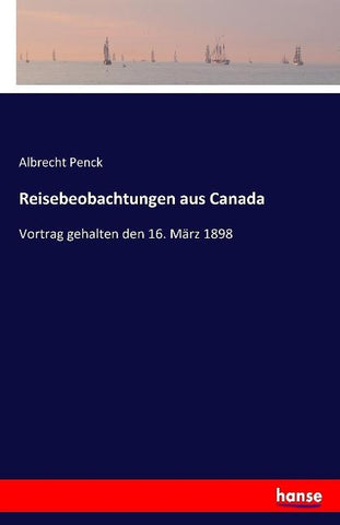 Reisebeobachtungen aus Canada