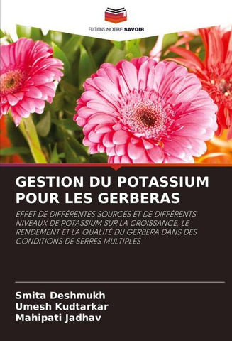 GESTION DU POTASSIUM POUR LES GERBERAS