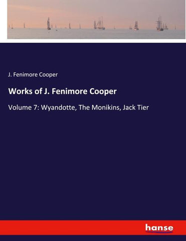 Works of J. Fenimore Cooper