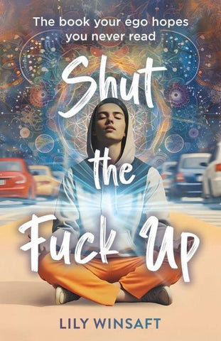Shut the Fuck Up