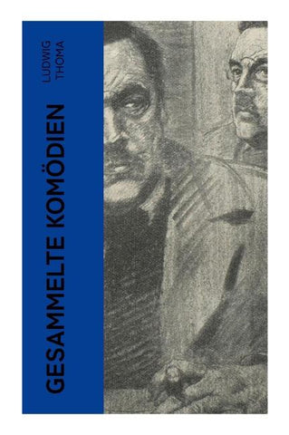 Gesammelte Komödien