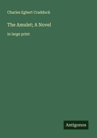 The Amulet; A Novel