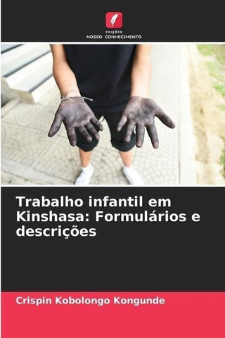 Trabalho infantil em Kinshasa: Formulários e descrições