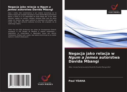 Negacja jako relacja w Ngum a Jemea autorstwa Davida Mbangi