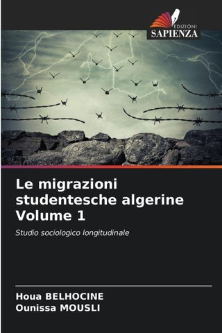 Le migrazioni studentesche algerine Volume 1