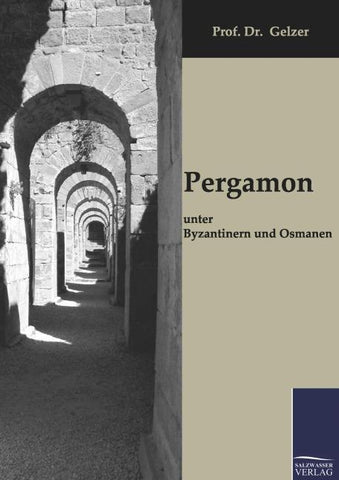 Pergamon unter Byzantinern und Osmanen