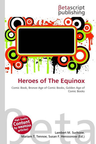 Heroes of The Equinox
