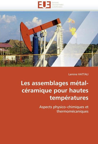 Les assemblages métal-céramique pour hautes températures