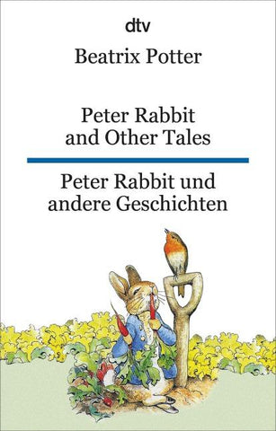 Peter Rabbit and Other Tales Peter Rabbit und andere Geschichten