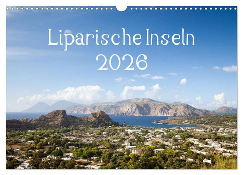 Liparische Inseln (Wandkalender 2026 DIN A3 quer), CALVENDO Monatskalender