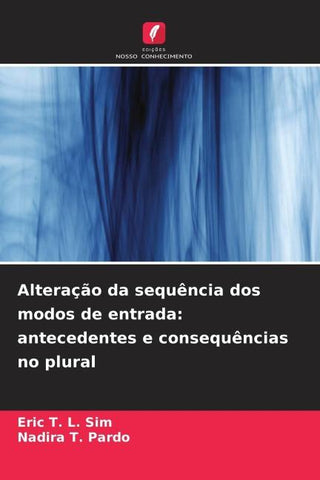 Alteração da sequência dos modos de entrada: antecedentes e consequências no plural