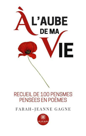 À l'aube de ma vie