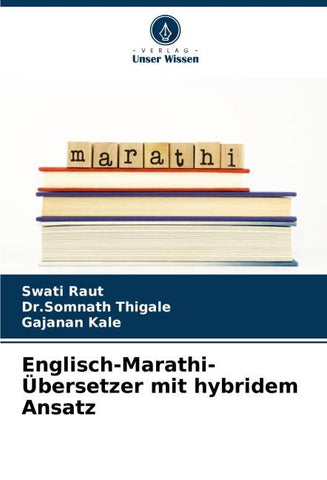 Englisch-Marathi-Übersetzer mit hybridem Ansatz