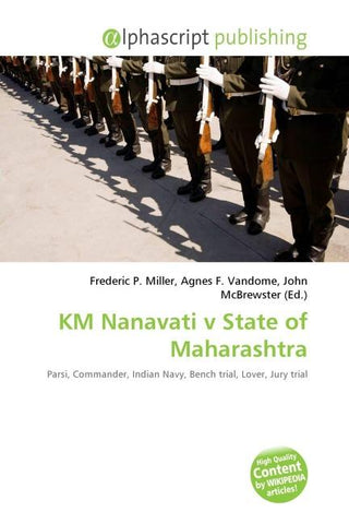 KM Nanavati v State of Maharashtra