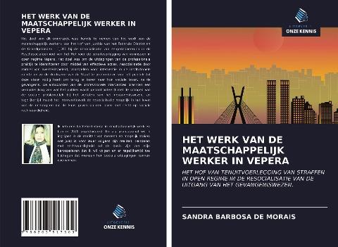 HET WERK VAN DE MAATSCHAPPELIJK WERKER IN VEPERA