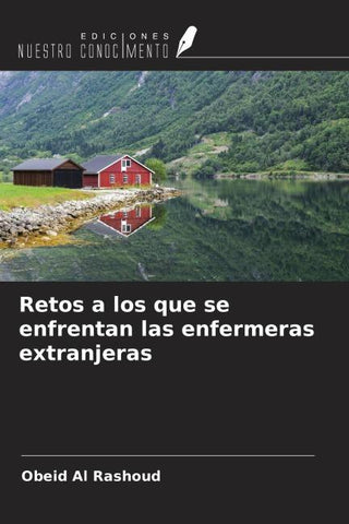 Retos a los que se enfrentan las enfermeras extranjeras