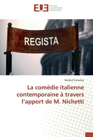 La comédie italienne contemporaine à travers l'apport de M. Nichetti