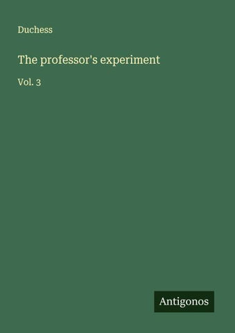 The professor's experiment