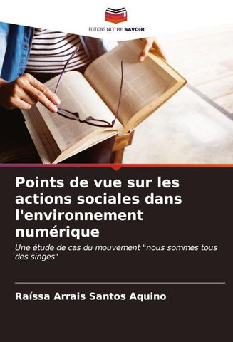 Points de vue sur les actions sociales dans l'environnement numérique
