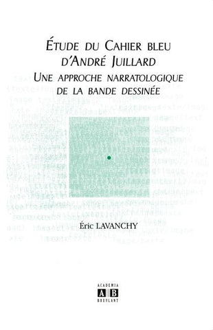 Etude du Cahier bleu d'André Juillard