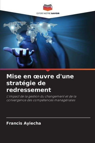 Mise en ¿uvre d'une stratégie de redressement