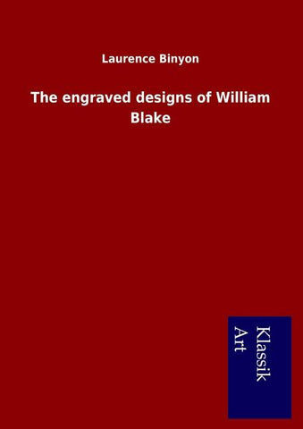 The engraved designs of William Blake