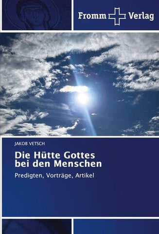Die Hütte Gottes bei den Menschen