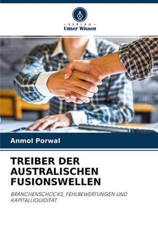TREIBER DER AUSTRALISCHEN FUSIONSWELLEN