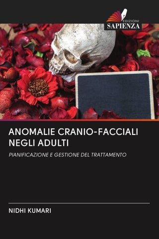 ANOMALIE CRANIO-FACCIALI NEGLI ADULTI