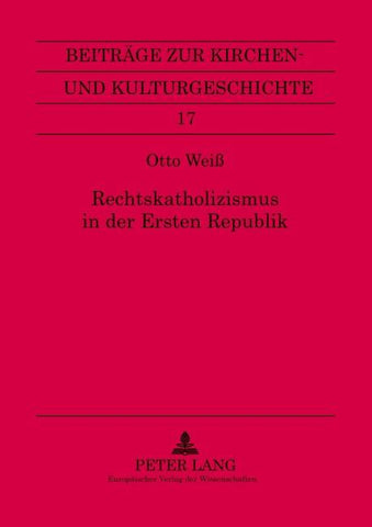 Rechtskatholizismus in der Ersten Republik