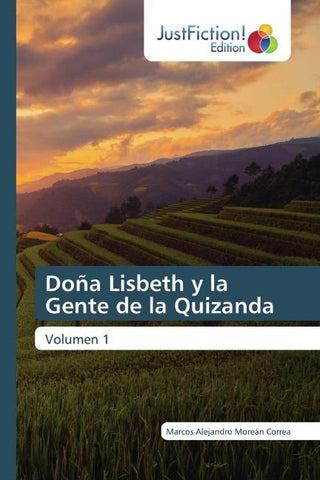 Doña Lisbeth y la Gente de la Quizanda