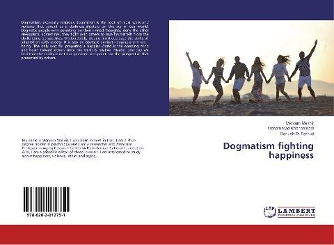 Dogmatism fighting happiness